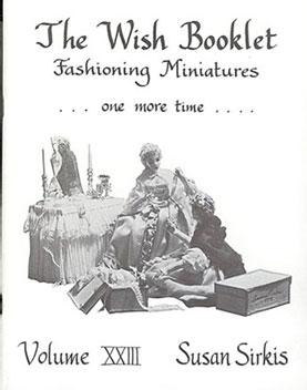 Wish Booklet #23 Fashioning Miniatures