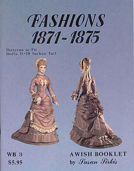 Wish Booklet #3 Fashions 1871-1875