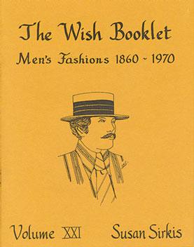 Wish Booklet #21 Men's Fashions 1860-1970